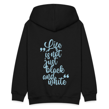 LiNBW. Kinder Hoodie Life is not just black and white - Schwarz