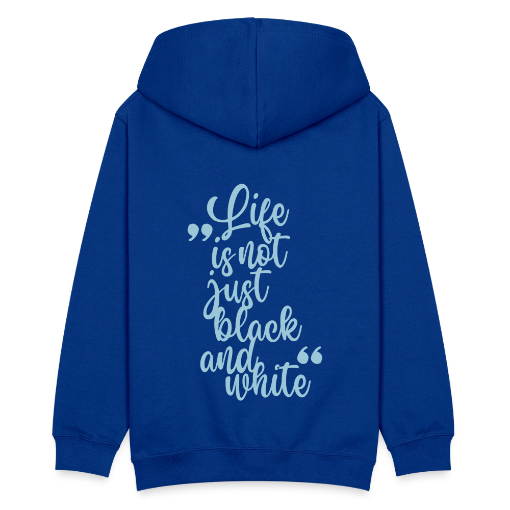 LiNBW. Kinder Hoodie Life is not just black and white - Royalblau