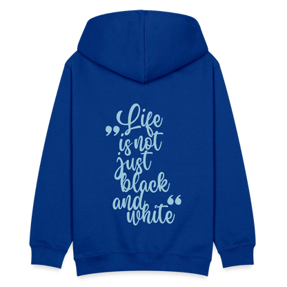 LiNBW. Kinder Hoodie Life is not just black and white - Royalblau