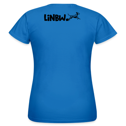 LiNBW. Frauen T-Shirt Life is not just black and white - Royalblau
