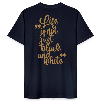 LiNBW. Männer T-Shirt Life is not just black and white - Navy