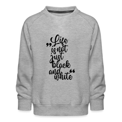 LiNBW. Kinder Pullover Life is not just black and white - Grau meliert