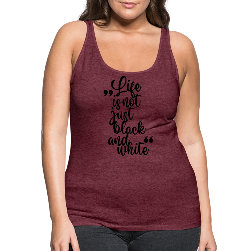 LiNBW. Frauen Tank-Top Life is not just black and white - Bordeauxrot meliert