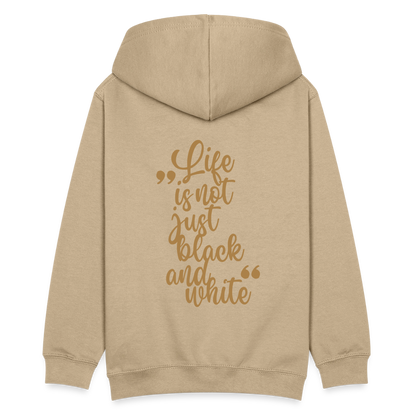 LiNBW. Teenager Hoodie Life is not just black and white - Sand