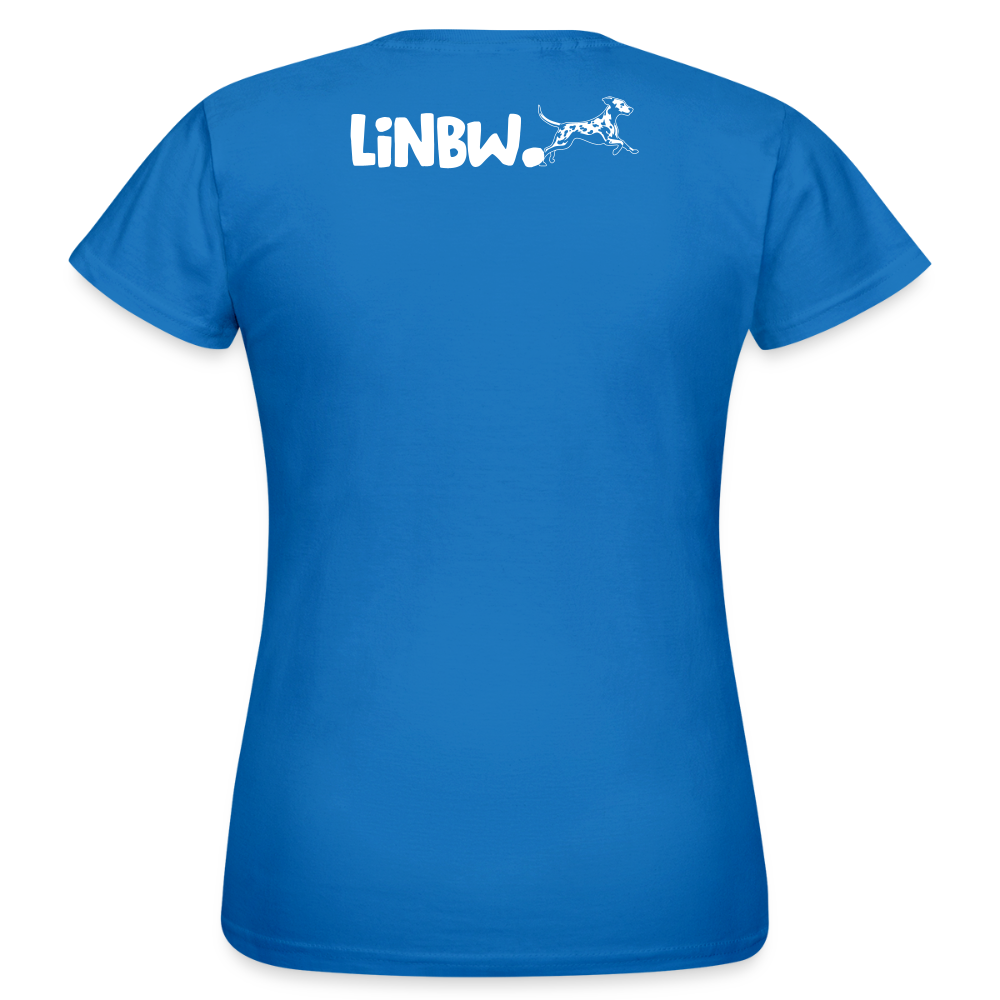 LiNBW. Frauen T-Shirt Life is not just black and white - Royalblau