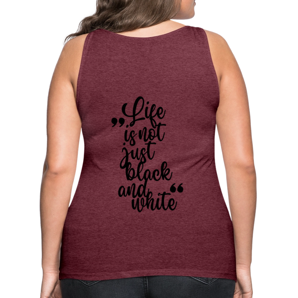 LiNBW. Frauen Tank-Top Life is not just black and white - Bordeauxrot meliert