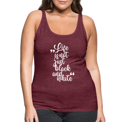 LiNBW. Frauen Tank-Top Life is not just black and white - Bordeauxrot meliert