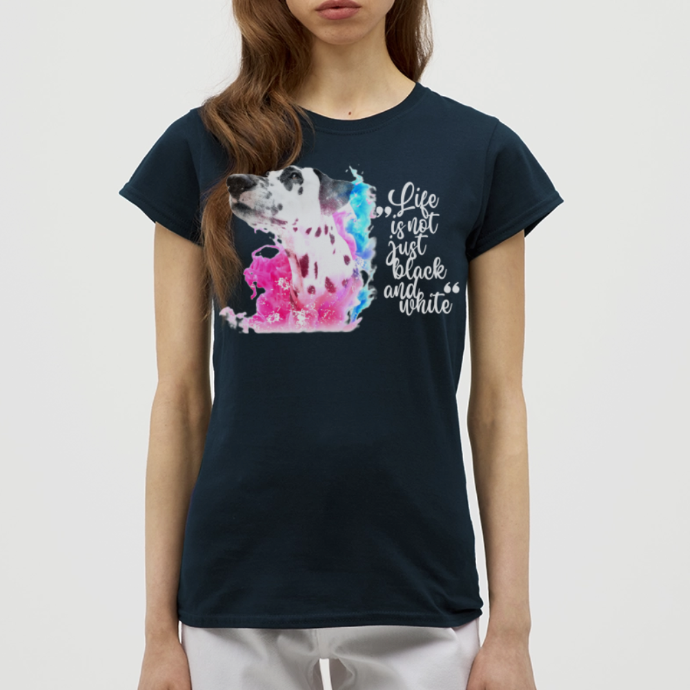 LiNBW. Frauen T-Shirt Dalmatiner Life is not just black and white - Navy