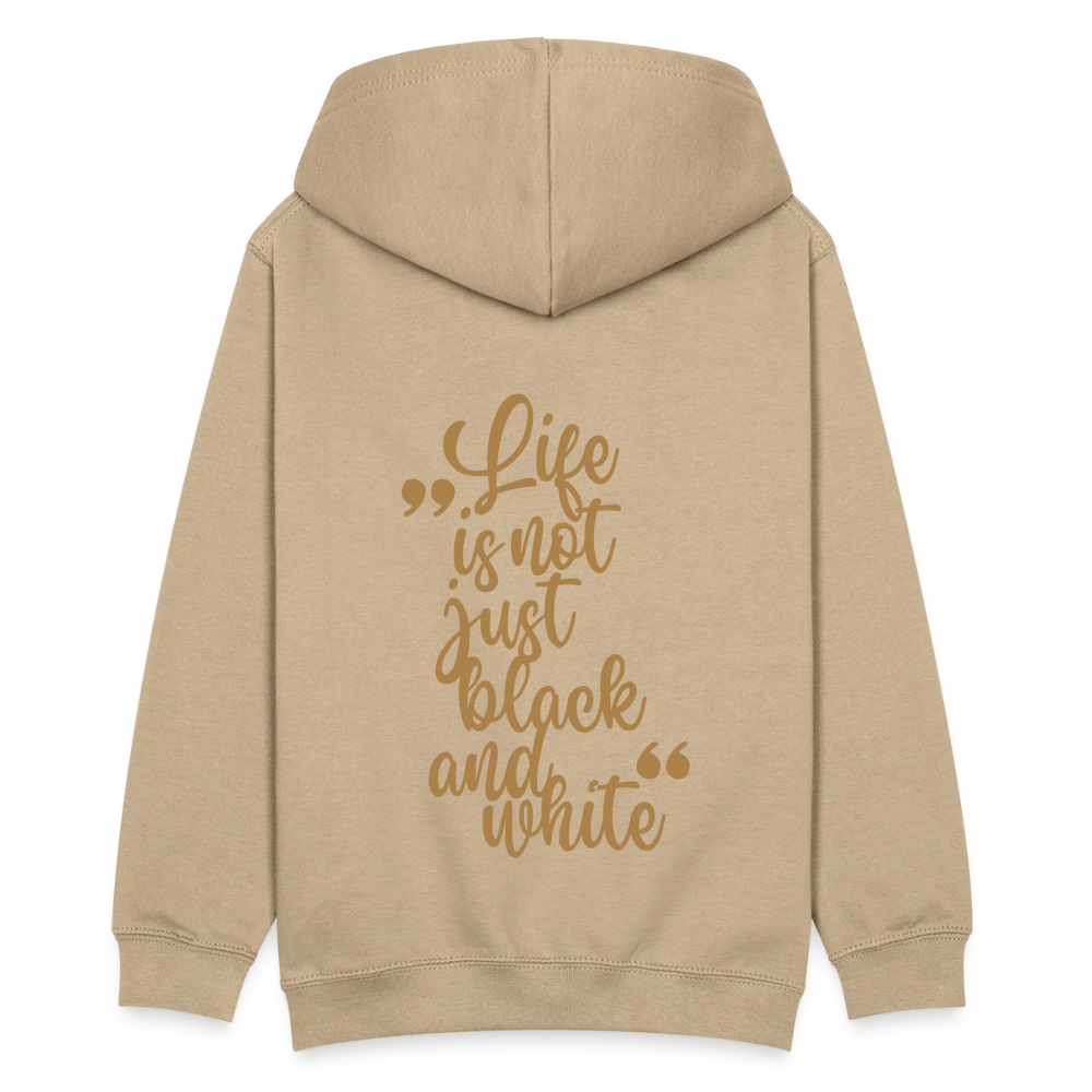 LiNBW. Kinder Hoodie Life is not just black and white - Sand