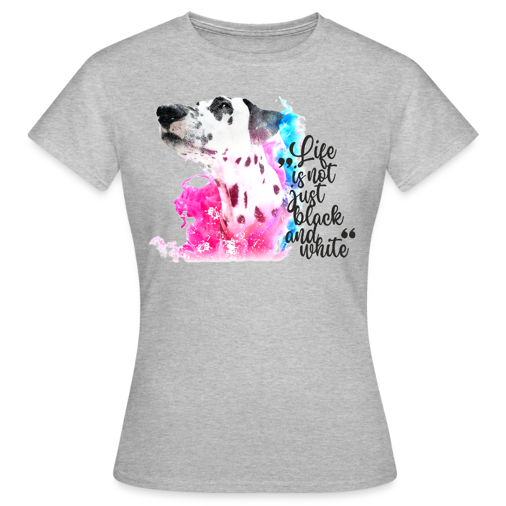 LiNBW. Frauen T-Shirt Dalmatiner Life is not just black and white - Grau meliert