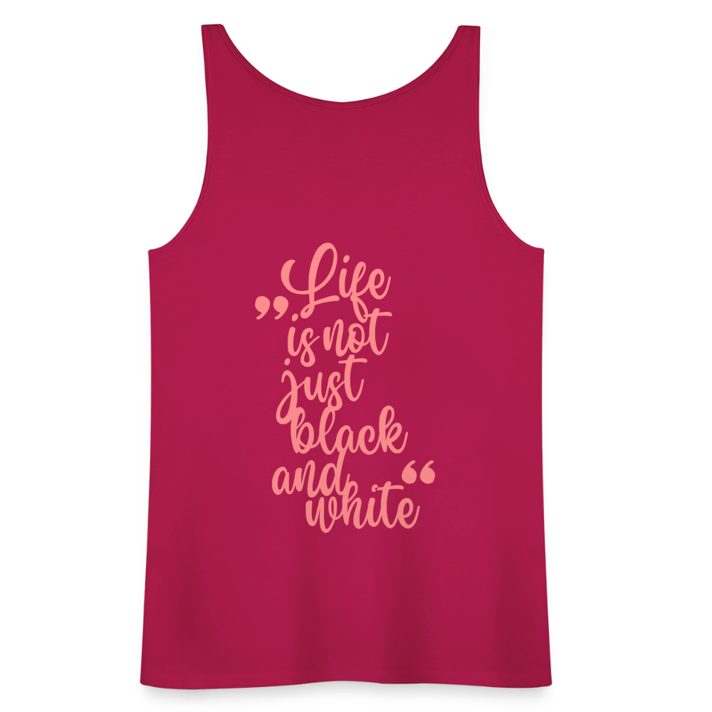 LiNBW. Frauen Tank-Top Life is not just black and white - dunkles Pink