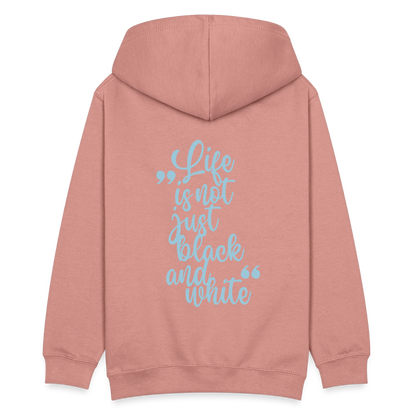 LiNBW. Teenager Hoodie Life is not just black and white - Altrosa