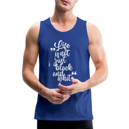 LiNBW. Männer Tank-Top Life is not just black and white - Königsblau