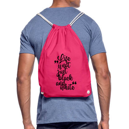 LiNBW. Turnbeutel Life is not just black and white - Fuchsia