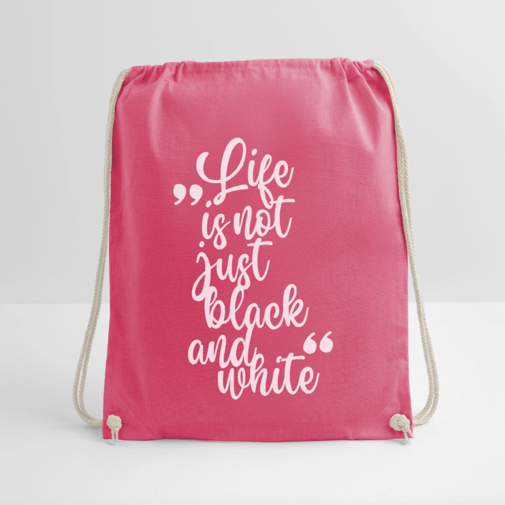 LiNBW. Turnbeutel Life is not just black and white - Fuchsia