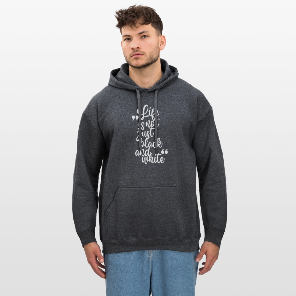 LiNBW. Männer & Frauen Hoodie Life is not just black and white - Dunkelgrau meliert