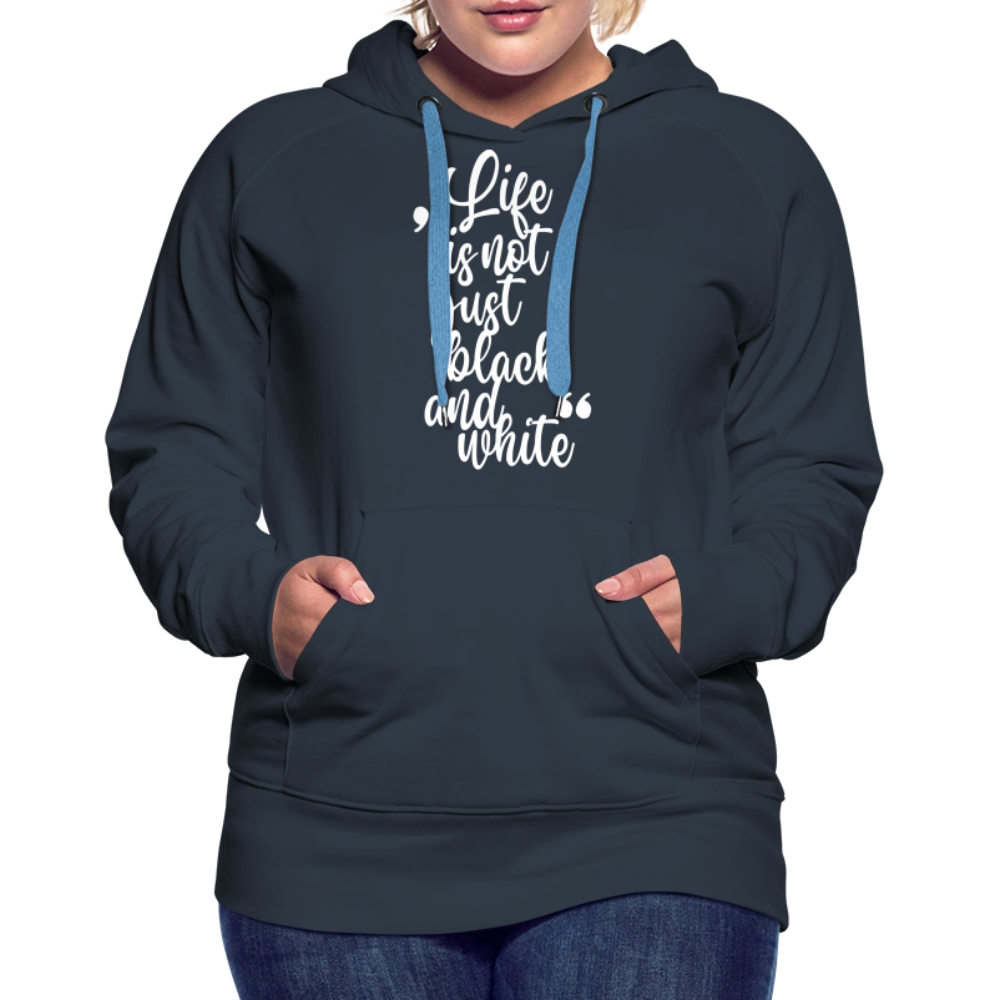 LiNBW. Frauen Hoodie Life is not just black and white - Navy