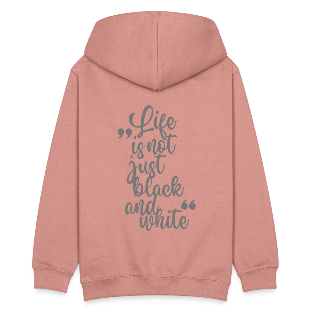 LiNBW. Teenager Hoodie Life is not just black and white - Altrosa
