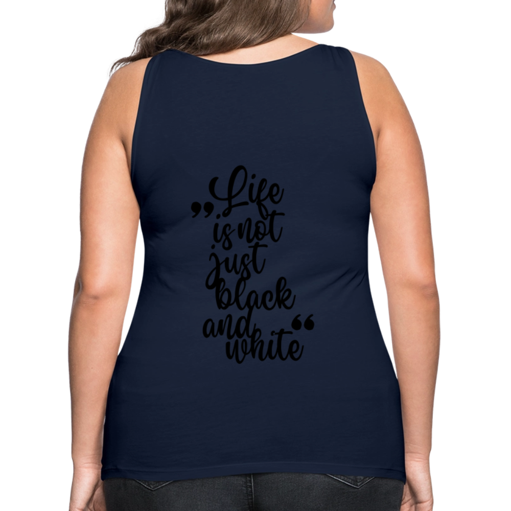 LiNBW. Frauen Tank-Top Life is not just black and white - Navy