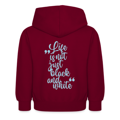 LiNBW. Kinder Hoodie Life is not just black and white - Bordeaux