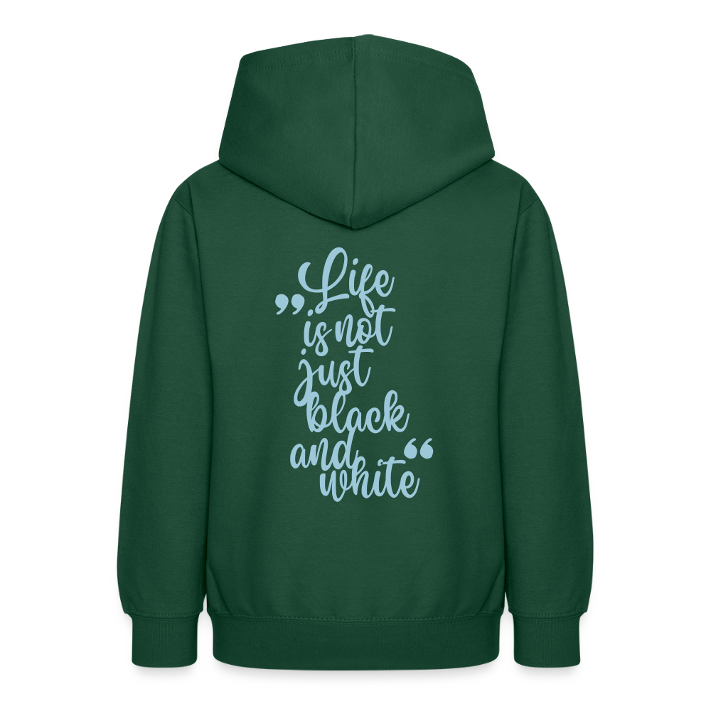 LiNBW. Teenager Hoodie Life is not just black and white - Flaschengrün