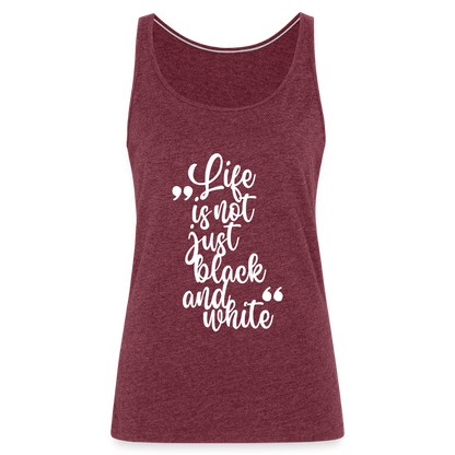 LiNBW. Frauen Tank-Top Life is not just black and white - Bordeauxrot meliert