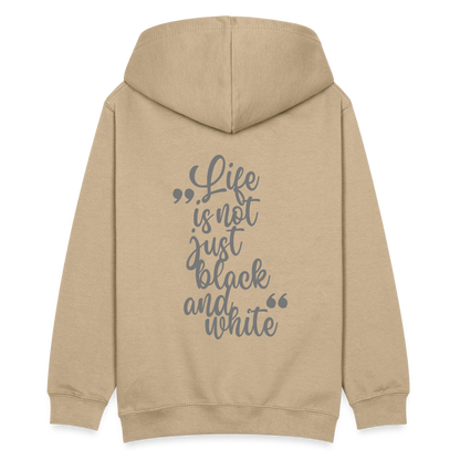 LiNBW. Teenager Hoodie Life is not just black and white - Sand