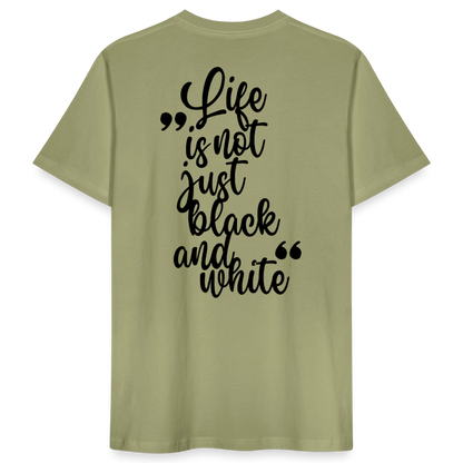 LiNBW. Männer T-Shirt Life is not just black and white - Nebelgrün