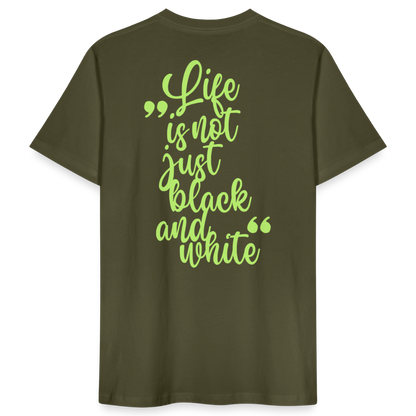 LiNBW. Männer T-Shirt Life is not just black and white - Khaki