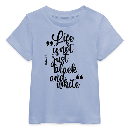 LiNBW. Baby T-Shirt Life is not just black and white - Sky