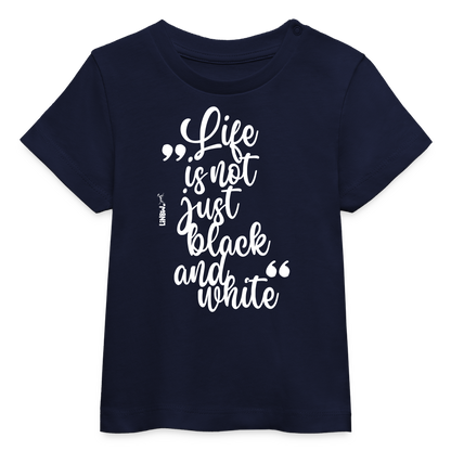 LiNBW. Baby T-Shirt Life is not just black and white - Navy