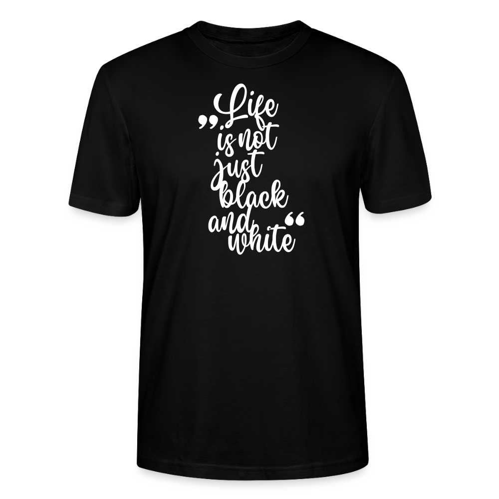 LiNBW. Männer T-Shirt Life is not just black and white - Schwarz