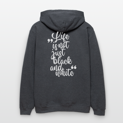 LiNBW. Männer & Frauen Hoodie Life is not just black and white - Dunkelgrau meliert