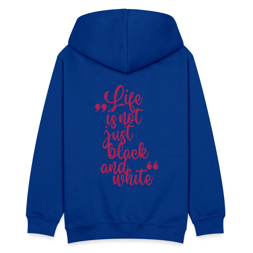 LiNBW. Teenager Hoodie Life is not just black and white - Royalblau