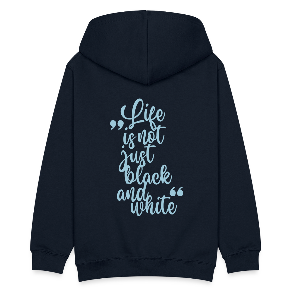LiNBW. Teenager Hoodie Life is not just black and white - Navy