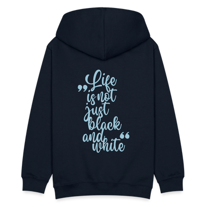 LiNBW. Teenager Hoodie Life is not just black and white - Navy