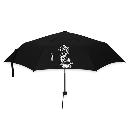 Regenschirm „Life is not just black and white“ – Dein Statement gegen graue Tage - Schwarz