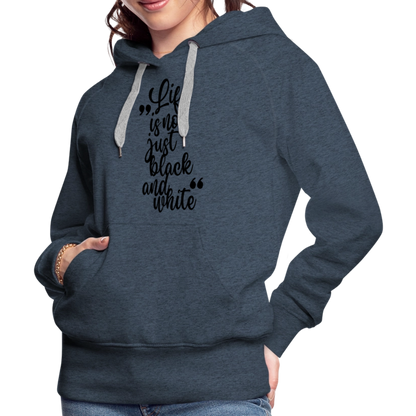 LiNBW. Frauen Hoodie Life is not just black and white - Jeansblau