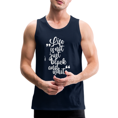 LiNBW. Männer Tank-Top Life is not just black and white - Navy
