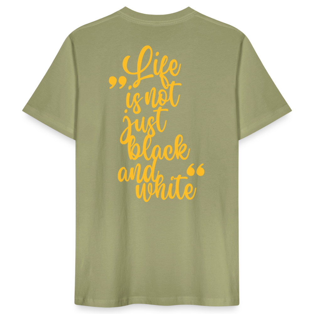 LiNBW. Männer T-Shirt Life is not just black and white - Nebelgrün
