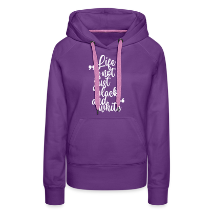 LiNBW. Frauen Hoodie Life is not just black and white - Purple