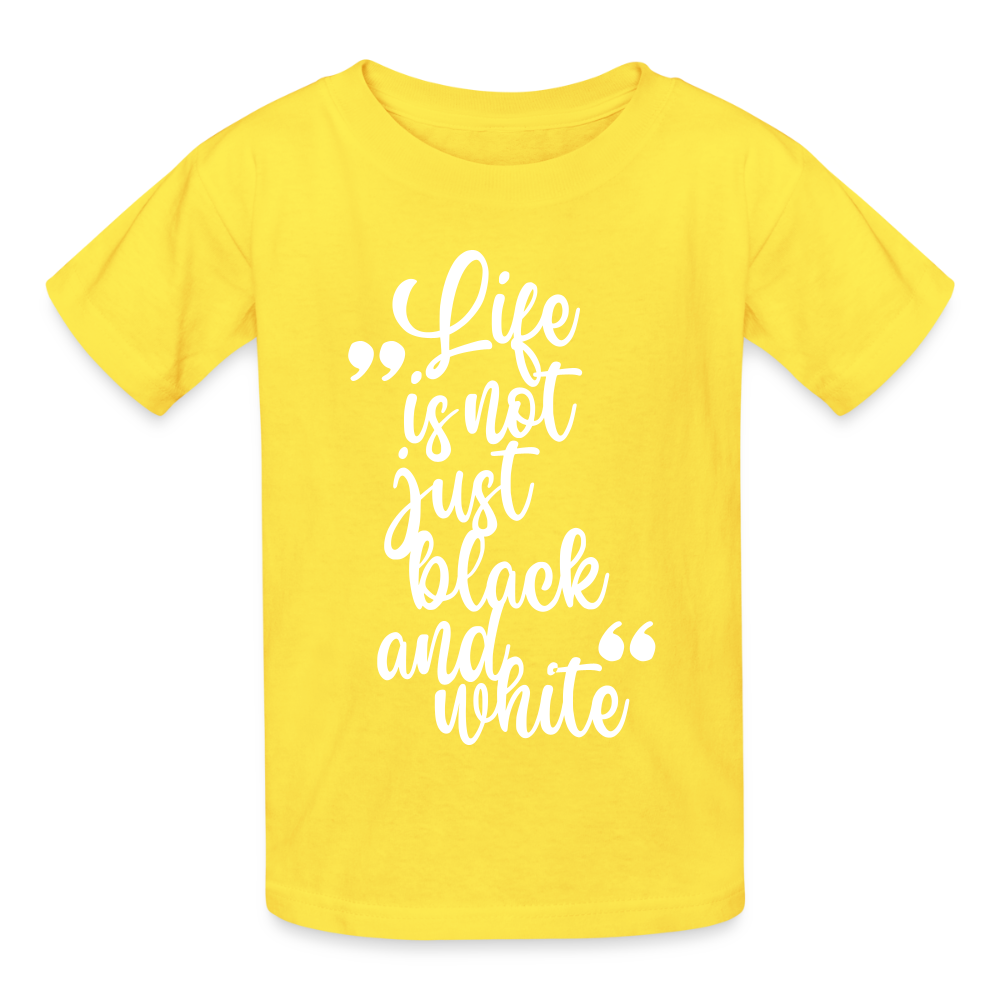 Kinder-T-Shirt – Life is not just black and white | Statement-Shirt mit Haltung - Gelb