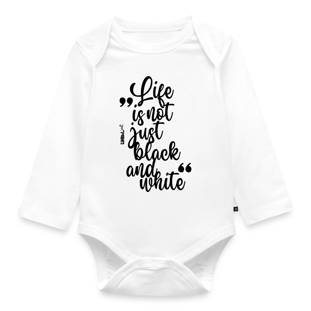 Baby-Body „Life is not just black and white“ – Statement mit Haltung - Weiß