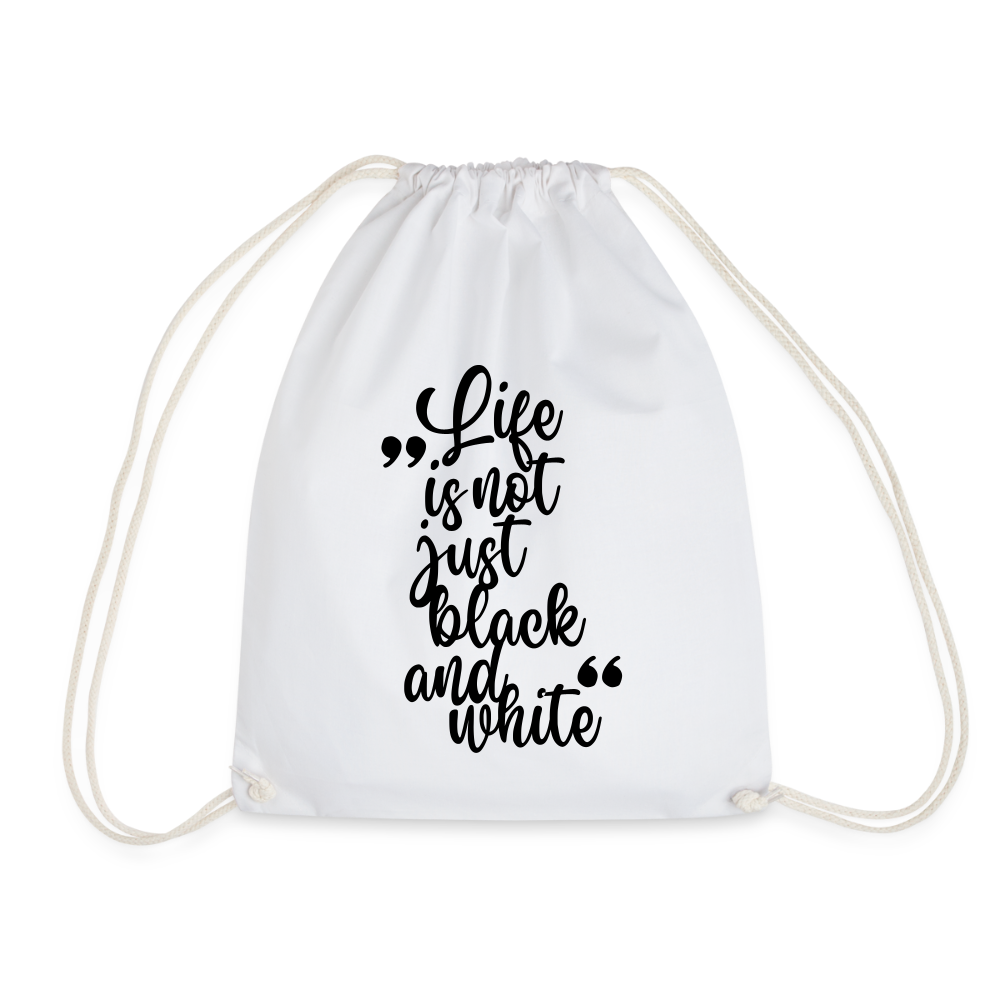 LiNBW. Turnbeutel Life is not just black and white - Weiß