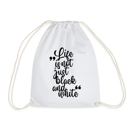 LiNBW. Turnbeutel Life is not just black and white - Weiß
