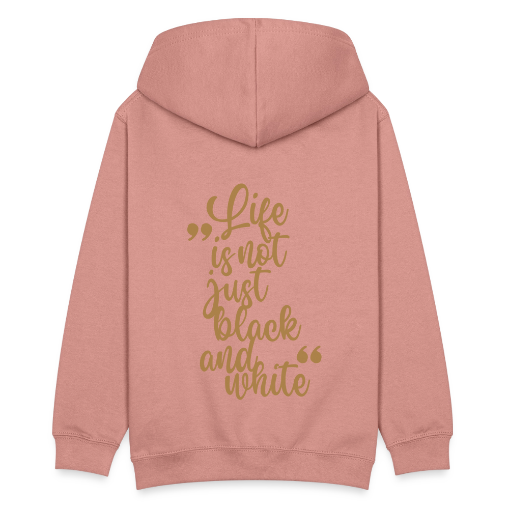 LiNBW. Kinder Hoodie Life is not just black and white - Altrosa