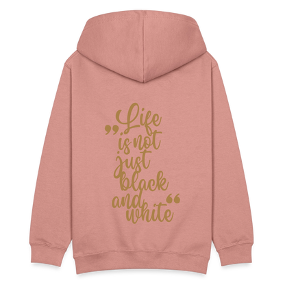 LiNBW. Kinder Hoodie Life is not just black and white - Altrosa
