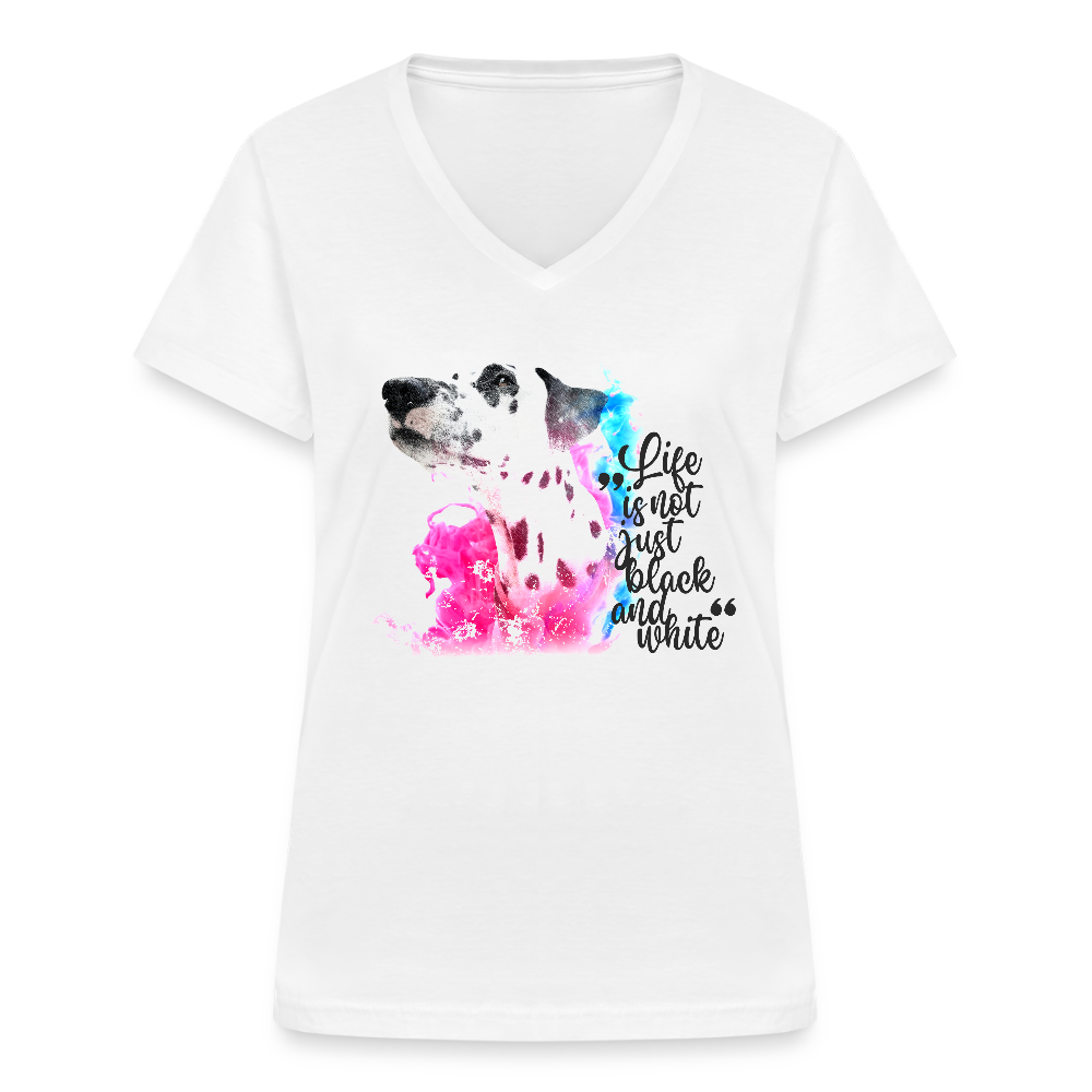 LiNBW. Frauen T-Shirt V-Ausschnitt Dalmatiner Life is not just black and white - Weiß