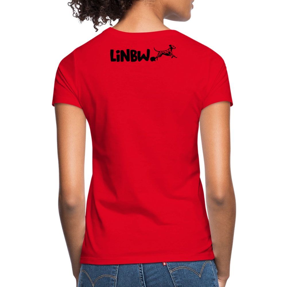 LiNBW. Frauen T-Shirt Life is not just black and white - Rot