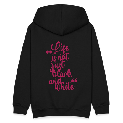 LiNBW. Teenager Hoodie Life is not just black and white - Schwarz